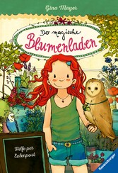 Der magische Blumenladen, Band 11: Hilfe per Eulenpost