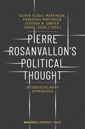 Pierre Rosanvallon's Political Thought