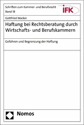 Haftung bei Rechtsberatung durch Wirtschafts- und Berufskammern