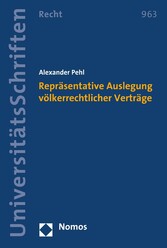 Repräsentative Auslegung völkerrechtlicher Verträge