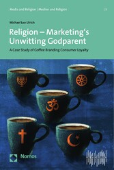 Religion - Marketing's Unwitting Godparent