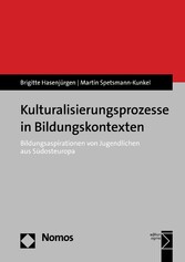 Kulturalisierungsprozesse in Bildungskontexten