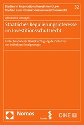 Staatliches Regulierungsinteresse im Investitionsschutzrecht