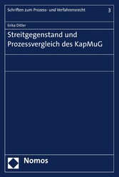 Streitgegenstand und Prozessvergleich des KapMuG