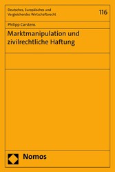 Marktmanipulation und zivilrechtliche Haftung