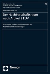 Der Nachbarschaftsraum nach Artikel 8 EUV