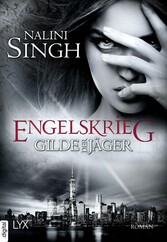 Gilde der Jäger - Engelskrieg