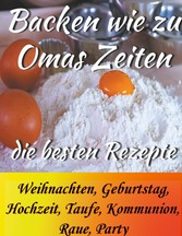 Backen wie zu Omas Zeiten