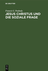 Jesus Christus und die soziale Frage