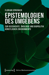 Epistemologien des Umgebens