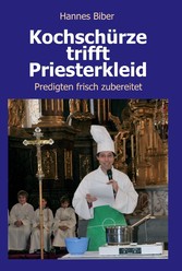 Kochschürze trifft Priesterkleid