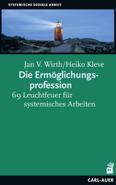 Die Ermöglichungsprofession