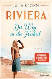 Riviera - Der Weg in die Freiheit