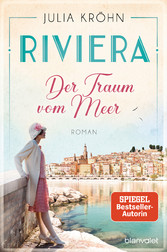 Riviera - Der Traum vom Meer