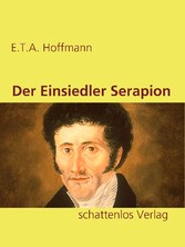 Der Einsiedler Serapion