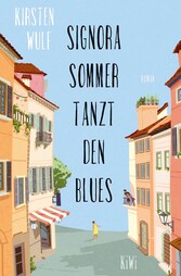 Signora Sommer tanzt den Blues