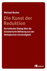 Die Kunst der Reduktion