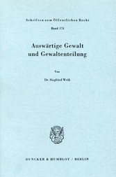 Auswärtige Gewalt und Gewaltenteilung.