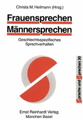 Frauensprechen -- Männersprechen