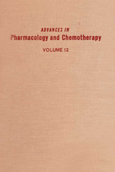 ADV IN PHARMACOLOGY &amp;CHEMOTHERAPY VOL 12