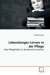 Lebenslanges Lernen in der Pflege