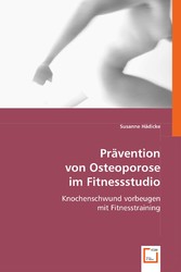 Prävention von Osteoporose im Fitnessstudio