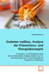 Diabetes mellitus, Analyse der Präventions- und Therapiekonzepte