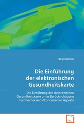 Die Einführung der elektronischen Gesundheitskarte