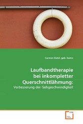 Laufbandtherapie bei inkompletter Querschnittlähmung: