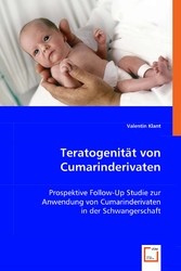 Teratogenität von Cumarinderivaten