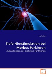 Tiefe Hirnstimulation bei Morbus Parkinson