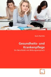 Gesundheits- und Krankenpflege