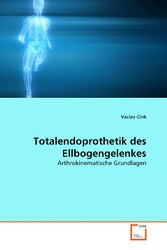 Totalendoprothetik des Ellbogengelenkes