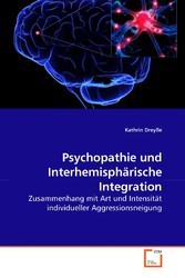 Psychopathie und Interhemisphärische Integration