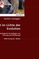 Der Athlet im Lichte der Evolution