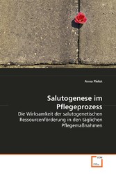 Salutogenese im Pflegeprozess