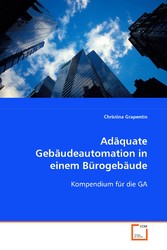 adäquate Gebäudeautomation in einem Bürogebäude