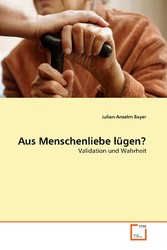 Aus Menschenliebe lügen?