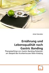 Ernährung und Lebensqualität nach Gastric Banding