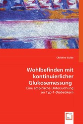 Wohlbefinden mit kontinuierlicher Glukosemessung