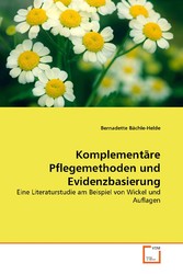 Komplementäre Pflegemethoden und Evidenzbasierung