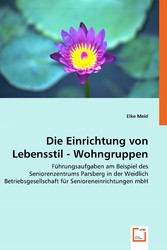 Die Einrichtung von Lebensstil - Wohngruppen