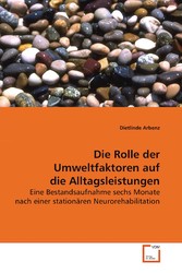 Die Rolle der Umweltfaktoren auf die Alltagsleistungen