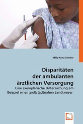 Disparitäten der ambulanten ärztlichen Versorgung