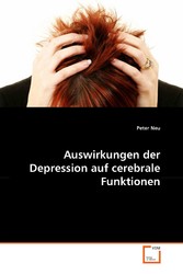 Auswirkungen der Depression auf cerebrale Funktionen