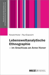 Lebensweltanalytische Ethnographie