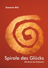 Spirale des Glücks