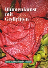 Blumenkunst mit Gedichten