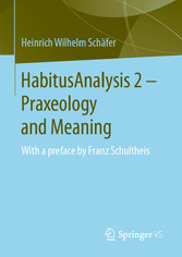 HabitusAnalysis 2 - Praxeology and Meaning