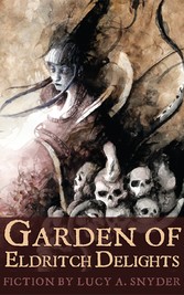 Garden of Eldritch Delights